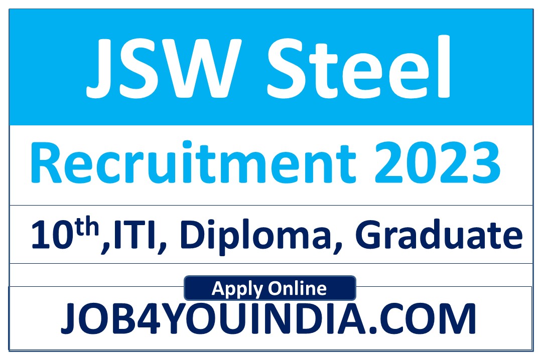 JSW Steel Recruitment 2023 
