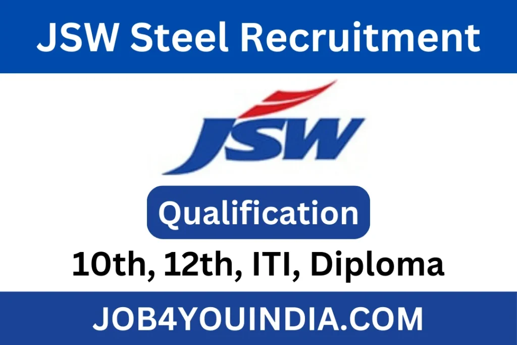 JSW Steel Recruitment 2024