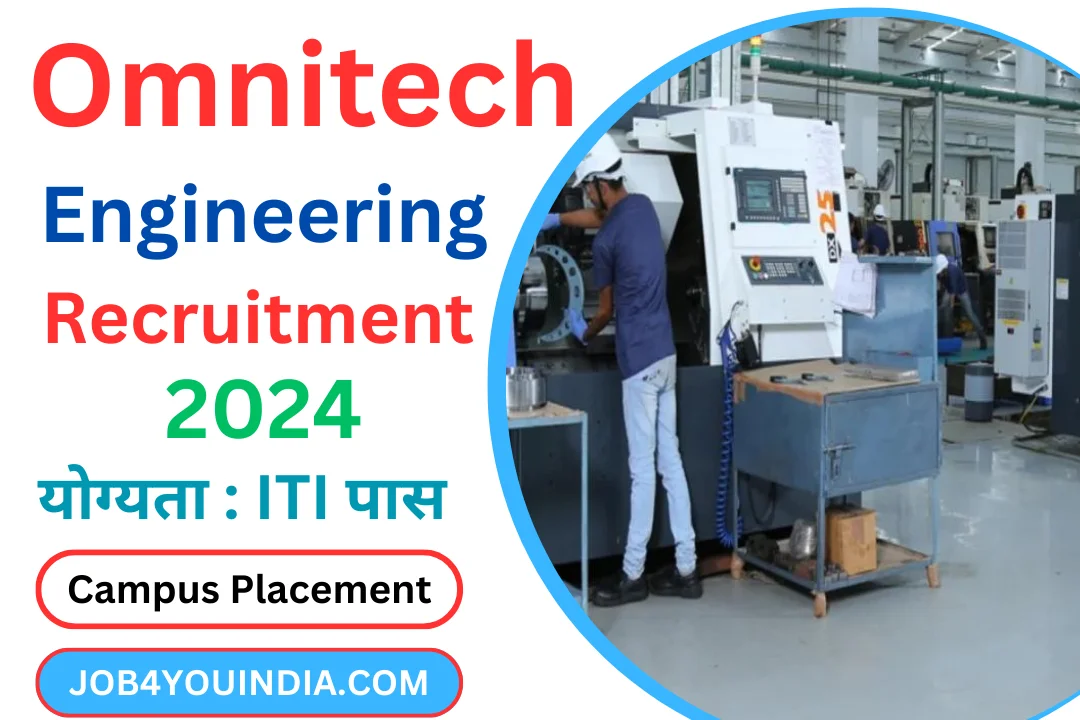 Omnitech Engineering Recruitment 2024