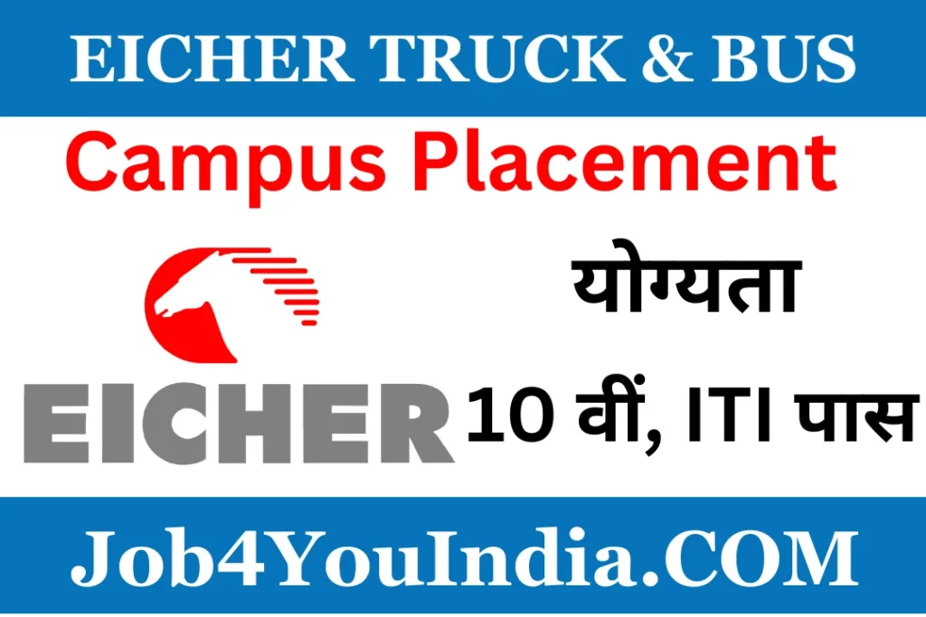 Eicher Truck & Bus Campus Placement 2025